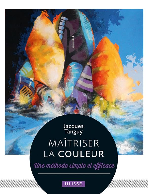 Maîtriser la couleur ( French book )